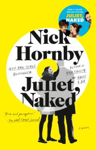 Könyv Juliet, Naked Nick Hornby