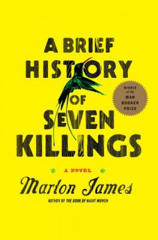 Kniha A Brief History of Seven Killings Marlon James