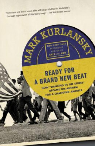 Knjiga Ready for a Brand New Beat Mark Kurlansky