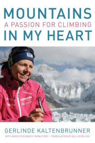 Buch Mountains In My Heart Gerlinde Kaltenbrunner