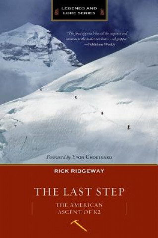 Kniha The Last Step Rick Ridgeway