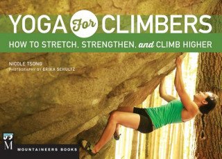 Könyv Yoga for Climbers Nicole Tsong