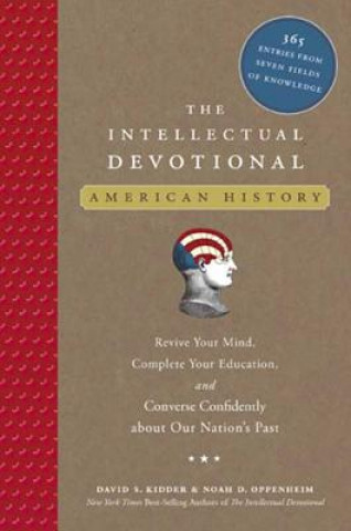 Carte Intellectual Devotional: American History David S. Kidder
