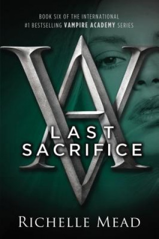 Книга Last Sacrifice Richelle Mead