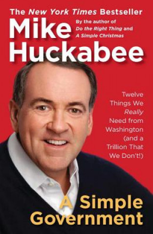 Könyv A Simple Government Mike Huckabee