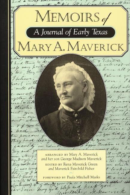 Книга Memoirs of Mary A. Maverick Mary A. Maverick