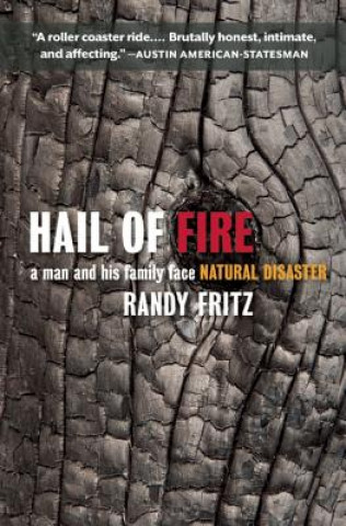 Книга Hail of Fire Randy Fritz