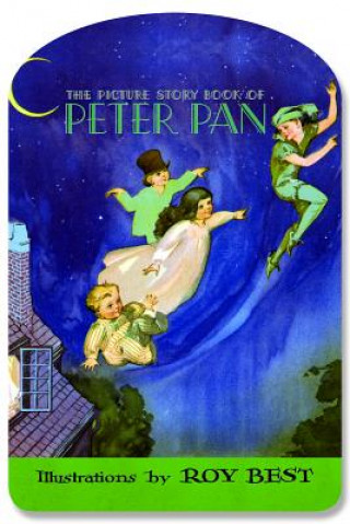 Carte Peter Pan Picture Book Roy Best