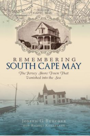 Kniha Remembering South Cape May Joseph G. Burcher