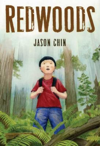 Книга Redwoods Jason Chin