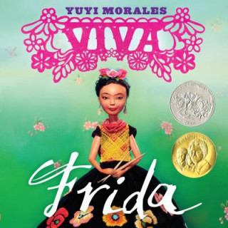 Kniha VIVA FRIDA Yuyi Morales