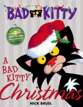 Kniha Bad Kitty Christmas Nick Bruel