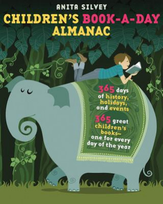 Livre Children's Book-a-Day Almanac Anita Silvey