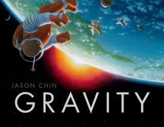 Kniha Gravity Jason Chin