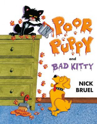 Buch Poor Puppy and Bad Kitty Nick Bruel