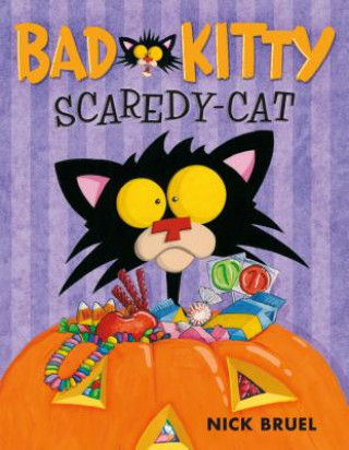 Könyv Bad Kitty, Scaredy-cat Nick Bruel