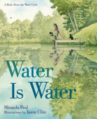 Könyv WATER IS WATER Miranda Paul