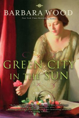 Book Green City in the Sun Barbara Wood