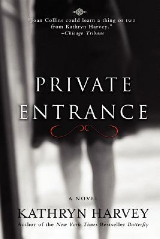 Kniha Private Entrance Kathryn Harvey
