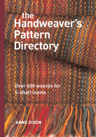 Kniha The Handweaver's Pattern Directory Anne Dixon