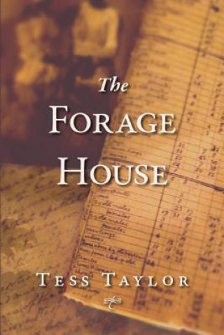 Kniha Forage House Tess Taylor
