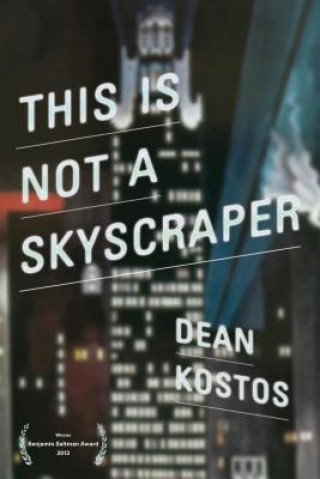 Carte This Is Not a Skyscraper Dean Kostos
