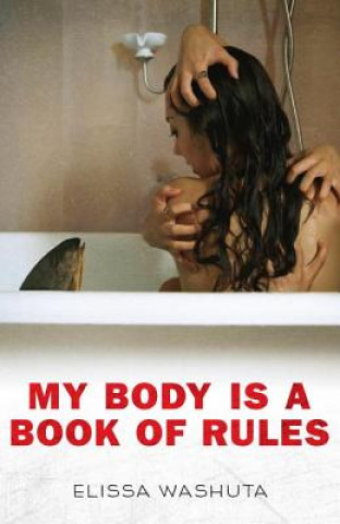 Kniha My Body Is a Book of Rules Elissa Washuta