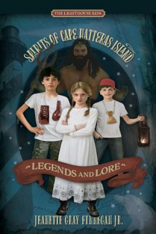 Livre Legends and Lore Jeanette Gray Finnegan