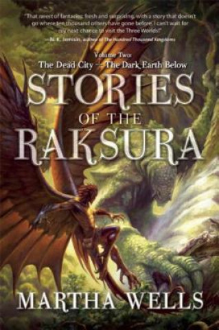 Könyv Stories of the Raksura Martha Wells