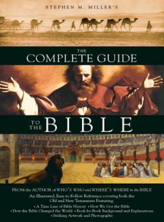Könyv The Complete Guide to the Bible Stephen M. Miller