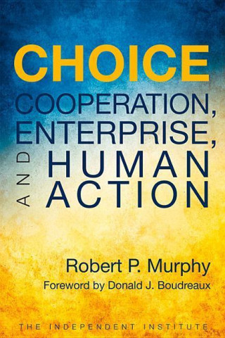 Kniha Choice Robert P. Murphy