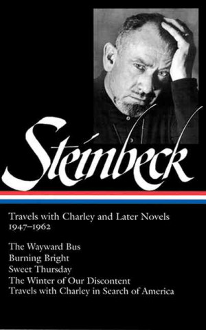 Книга Travels With Charley and Later Novels, 1947-1962 John Steinbeck