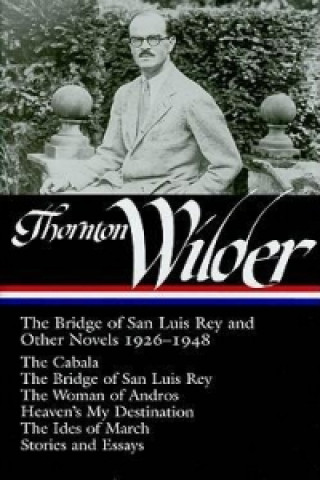 Könyv Thornton Wilder Thornton Wilder