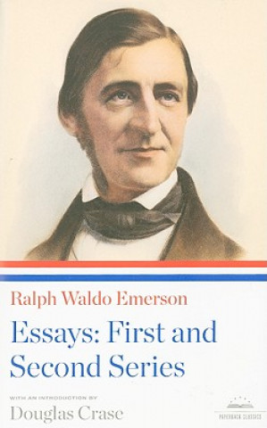 Carte Ralph Waldo Emerson Essays Ralph Waldo Emerson