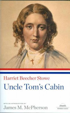 Könyv Uncle Tom's Cabin Harriet Beecher Stowe