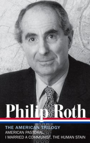 Книга The American Trilogy, 1997-2000 Philip Roth