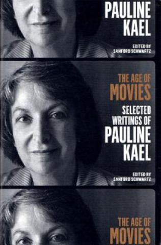 Könyv The Age of Movies Pauline Kael