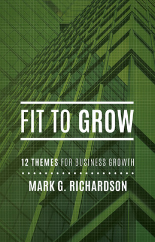 Carte Fit to Grow Mark G. Richardson