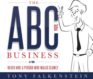 Könyv The ABC's of Business Tony Falkenstein