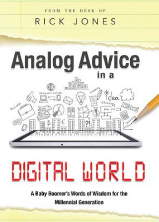 Book Analog Advice in a Digital World Rick Jones