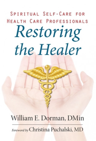 Carte Restoring the Healer William E. Dorman