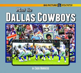 Kniha Meet the Dallas Cowboys Zach Burgess