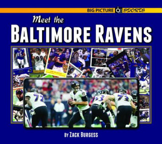Книга Meet the Baltimore Ravens Zach Burgess