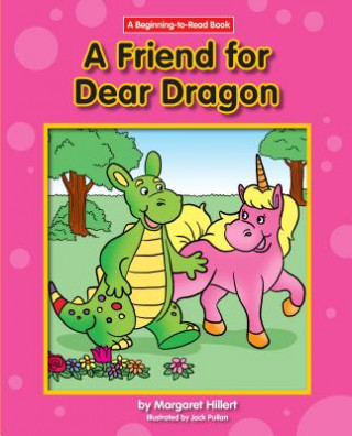 Książka Friend for Dear Dragon Margaret Hillert