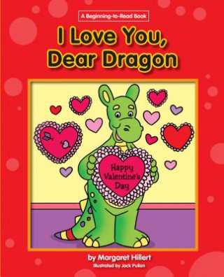 Knjiga I Love You, Dear Dragon Margaret Hillert