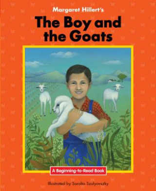 Knjiga Boy & the Goats Margaret Hillert