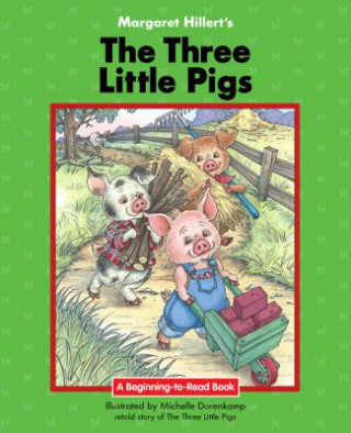 Kniha Three Little Pigs Margaret Hillert