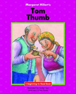 Kniha Tom Thumb Margaret Hillert