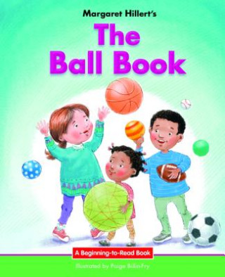 Kniha Ball Book Margaret Hillert