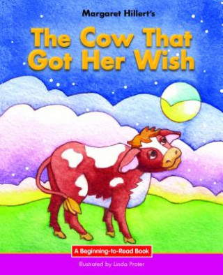 Kniha Cow That Got Her Wish Margaret Hillert